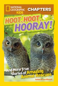 Book Cover for National Geographic Kids Chapters: Hoot, Hoot, Hooray! by Ashlee Brown Blewett, National Geographic Kids