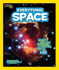 Book Cover for Everything Space by Helaine Becker, Brendan Mullan
