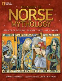 Book Cover for Treasury of Norse Mythology by Donna Jo Napoli