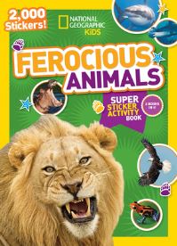 Book Cover for National Geographic Kids Ferocious Animals Super Sticker Activity Book by National Geographic Kids