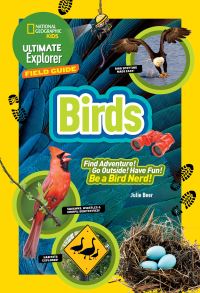 Book Cover for Ultimate Explorer Field Guide by Julie Beer, National Geographic Kids