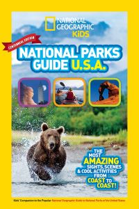 Book Cover for National Geographic Kids National Parks Guide USA Centennial Edition by National Geographic Kids