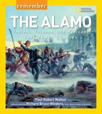 Book Cover for Remember the Alamo by Paul Robert Walker, National Geographic Society US