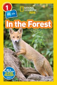 Book Cover for In the Forest by Shira Evans, National Geographic Society (U.S.)
