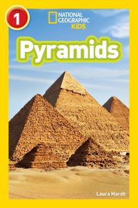 Book Cover for Pyramids (National Geographic Kids Readers, Level 1). NGK Readers Level 1 by Laura Marsh, National Geographic Kids