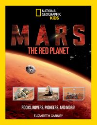 Book Cover for Mars by Elizabeth Carney, National Geographic Society US