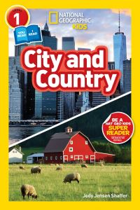 Book Cover for City and Country (National Geographic Kids Readers, Level 1/Co-Reader). NGK Readers Level 1 by Jody Jensen Shaffer, National Geographic Kids