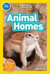 Book Cover for Animal Homes by Shira Evans, National Geographic Society US
