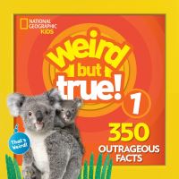 Book Cover for Weird but True! 1 by National Geographic Society US