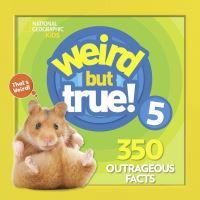Book Cover for Weird but True!. 5 by 