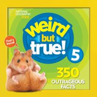 Book Cover for Weird But True 5: Expanded Edition by National Geographic Kids
