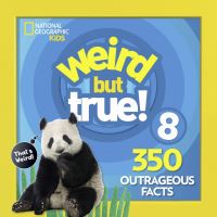Book Cover for Weird but True! 8 by National Geographic Society US