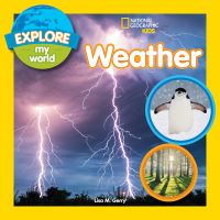 Book Cover for Explore My World by Lisa Gerry, National Geographic Society US