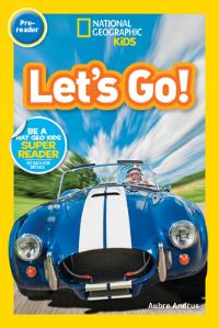 Book Cover for National Geographic Readers. Let's Go! by Aubre Andrus