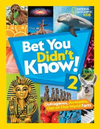 Book Cover for Bet You Didn't Know!. 2 by National Geographic Society US
