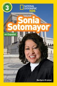 Book Cover for Sonia Sotomayor (L3, Spanish) by National Geographic Kids, Barbara Kramer