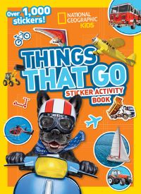 Book Cover for Things That Go Sticker Activity Book by National Geographic Kids
