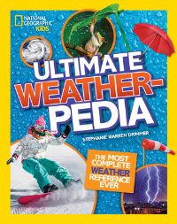 Book Cover for Ultimate Weatherpedia by Stephanie Warren Drimmer
