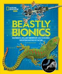 Book Cover for Beastly Bionics by Jennifer Swanson