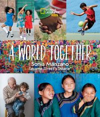 Book Cover for A World Together by Sonia Manzano