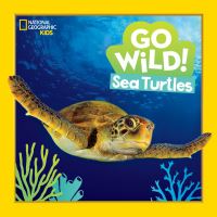 Book Cover for Go Wild! Sea Turtles by Jill Esbaum