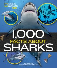 Book Cover for 1000 Facts About Sharks by Sarah Wassner Flynn