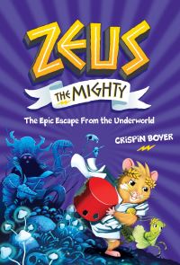 Book Cover for The Epic Escape from the Underworld by Crispin Boyer