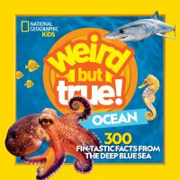 Book Cover for Weird but True! Ocean by Julie Beer, Michelle Harris