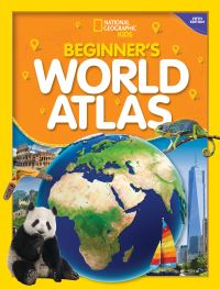 Book Cover for Beginner's World Atlas by National Geographic Kids