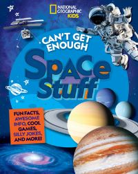 Book Cover for Can't Get Enough Space Stuff by Stephanie Warren Drimmer