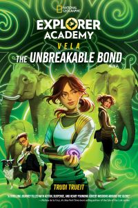Book Cover for The Unbreakable Bond. Book 2 by Trudi Strain Trueit