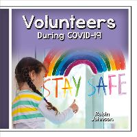 Book Cover for Volunteers During COVID-19 by Robin Johnson