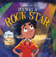 Book Cover for If I Was a Rock Star by Margaret Salter