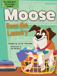 Book Cover for Moose Does the Laundry by Laurie B Friedman