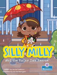 Book Cover for Silly Milly and the Rainy Day Rescue by Laurie B Friedman