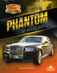 Book Cover for Phantom by Rolls-Royce by Tracy Nelson Maurer