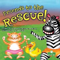 Book Cover for Friends to the Rescue! by David Armentrout, Patricia Armentrout