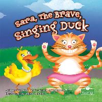 Book Cover for Sara, the Brave, Singing Duck by David Armentrout, Patricia Armentrout