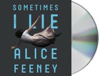 Book Cover for Sometimes I Lie by Alice Feeney