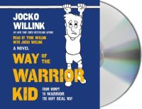 Book Cover for Way of the Warrior Kid by Jocko Willink
