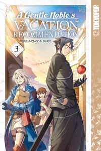 Book Cover for A Gentle Noble's Vacation Recommendation. Volume 3 by Misaki