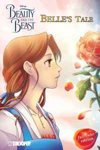 Book Cover for Beauty and the Beast. Belle's Tale by Mallory Reaves