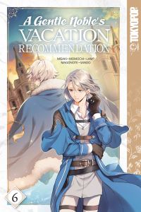 Book Cover for A Gentle Noble's Vacation Recommendation. 6 by Misaki