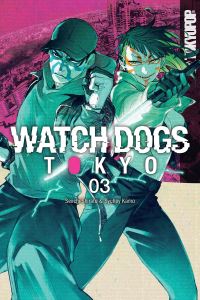 Book Cover for Watch Dogs Tokyo, Volume 3 by Seiichi Shirato