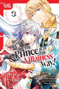 Book Cover for The Prince Is in the Villainess' Way!, Volume 3 by Minami Shiina, Hiiro no Ame