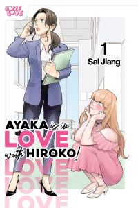 Book Cover for Ayaka Is in Love With Hiroko! Volume 1 by Sal Jiang