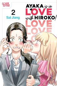 Book Cover for Ayaka Is in Love With Hiroko! Volume 2 by Sal Jiang