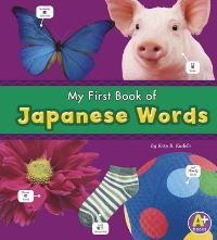 Book Cover for My First Book of Japanese Words by Katy R Kudela