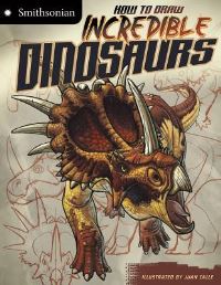 Book Cover for How to Draw Incredible Dinosaurs by Managing Editor Kristen McCurry