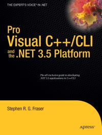 Book Cover for Pro Visual C++/CLI and the .NET 3.5 Platform by Stephen Fraser